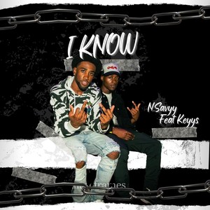 I Know (Explicit)