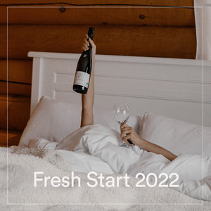 Fresh Start 2022 (Explicit)