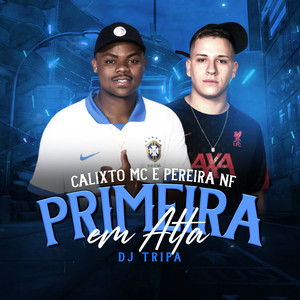 Primeira em Alta (Explicit)