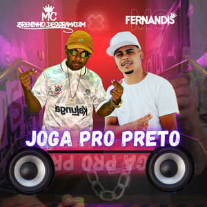 Joga pro Preto (Remix|Explicit)
