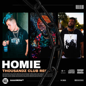 Homie 2.0 (Explicit)