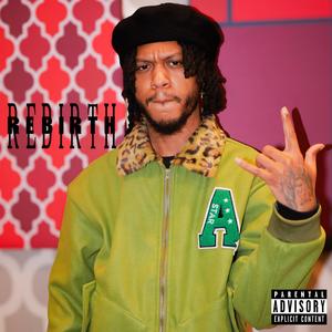 Rebirth (Explicit)