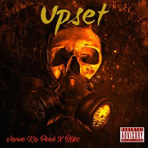Upset (feat. Blkc) (Explicit)
