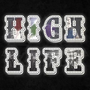 High Life (Explicit)