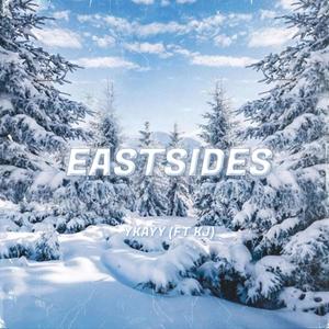 Eastsides (Explicit)