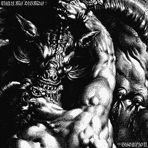 THRU MY DISMAY (Explicit)