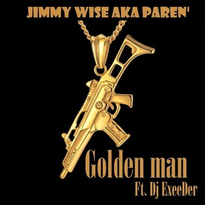 Golden Man (Explicit)