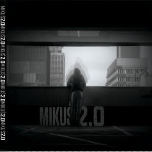 Mikuś 2.0 (Explicit)