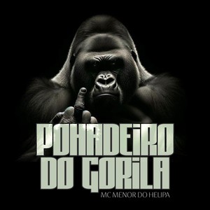 POHADEIRO DO GORILA