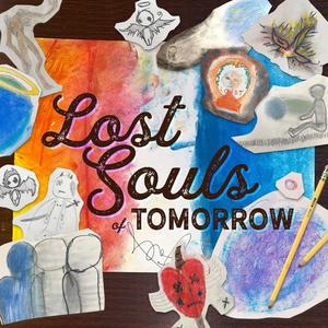 Lost Souls of Tomorrow(feat. Eric Rollin', Miir & WE, The Change: Westmoor Middle School)