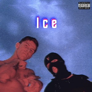 Ice (Explicit)