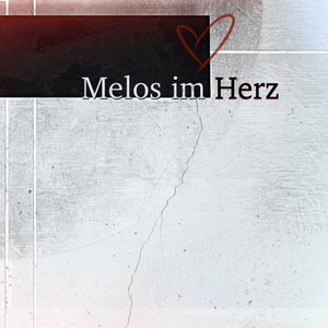 Melos im Herz