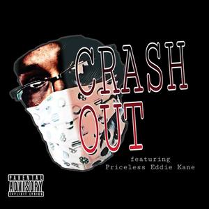 Crash Out (Explicit)