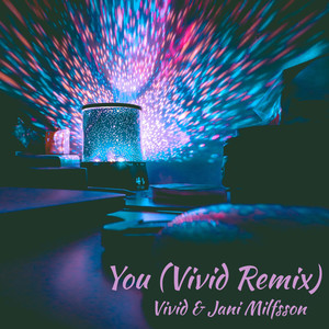 You (Vivid Remix)