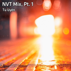 NVT Mix, Pt. 1