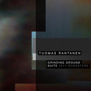 Grinding Ground (2014 Remastered Version)