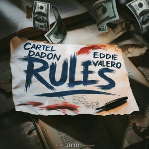 Rules (feat. Eddie Valero) (Explicit)