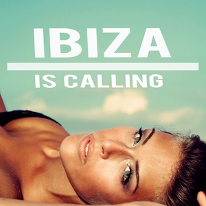 Ibiza Is Calling