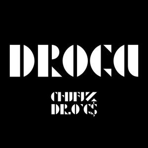 DROGA (Explicit)