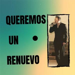 Queremos un Renuevo