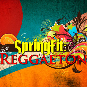 SpringFit: Reggaeton