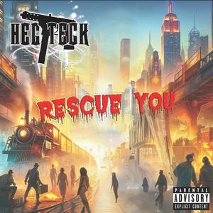 Rescue You (Explicit)