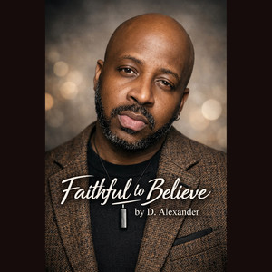 Faithful to Believe