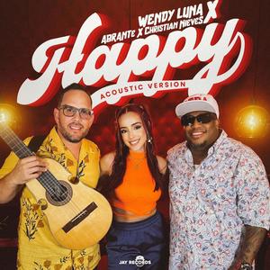 Happy (feat. La Tribu de Abrante & Christian Nieves) (Acoustic Version)
