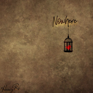 Nowhere (Explicit)