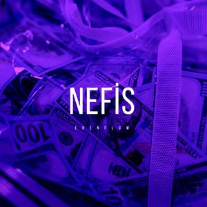 Nefis (Explicit)