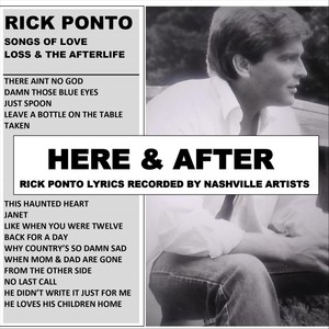 Rick Ponto Here & After