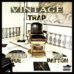 Vintage Trap (Explicit)