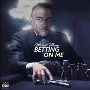 Betting On Me (feat. Lang On Lead)