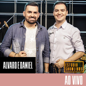 Alvaro & Daniel no Estúdio Showlivre (Ao Vivo)