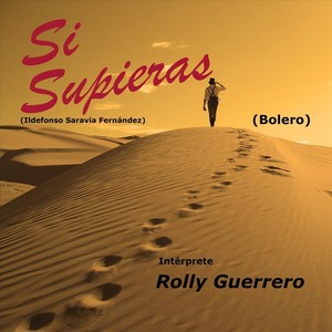 Si Supieras (Bolero) [Explicit]