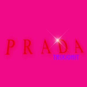 Prada (Explicit)