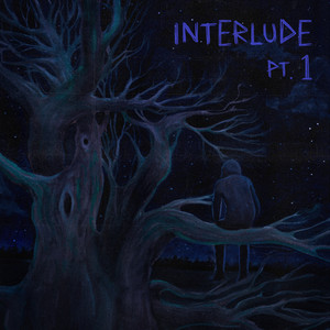 Interlude Pt.1 (Explicit)