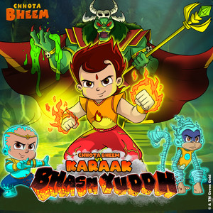 Chhota Bheem Vs Karaak: Bhasm Yuddh Title Song