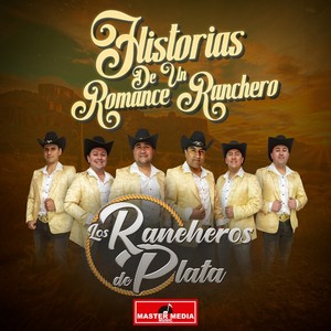 Historias De Un Romance Ranchero