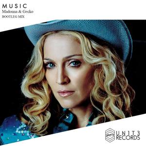 Madonna-Madonna - Music (Gecko Bootleg Mix|Gecko remix)
