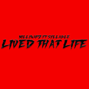 Lived That Life (Explicit)