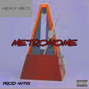 Metronome (feat. NVTVS) [Explicit]