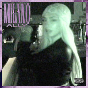 MILANO (Explicit)