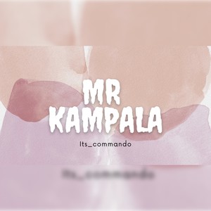 MR KAMPALA