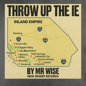 Throw Up The IE (feat. Mr Wise|Explicit)