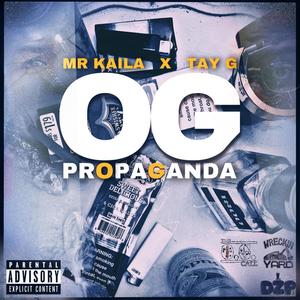 OG PrOpaGanda (Explicit)