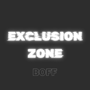 Exclusion Zone