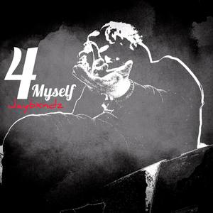 4 Myself (Explicit)