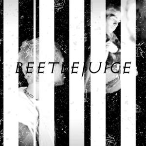 Beetlejuice (Explicit)