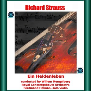 R. Strauss: ein heldenleben